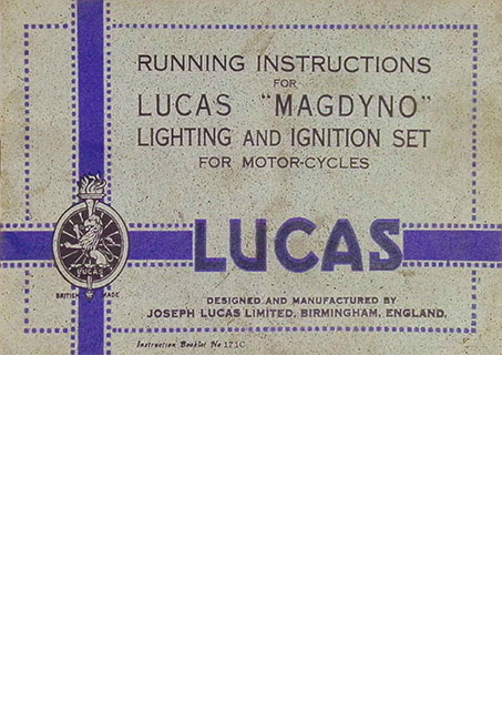 Lucas Instructions For The MagDyno, Lighting & Ignition Set
