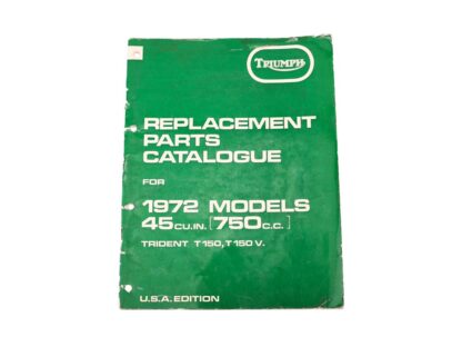 1972 Triumph T150 Replacement Parts Catalogue