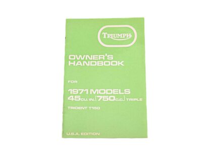 Nos 1971 Triumph T150 Owners Handbook 99 0938