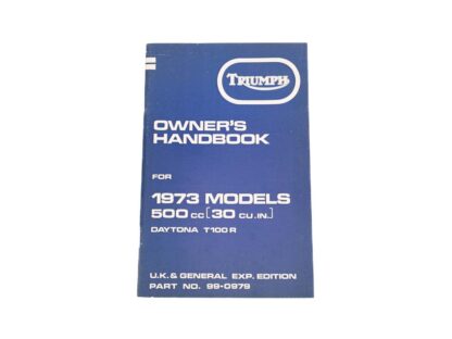 Nos 1973 Triumph T100r Owners Handbook 99 0979