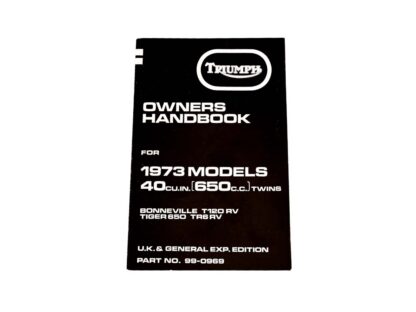 Nos 1973 Triumph T120rv & Tr6rv Owners Handbook 99 0969
