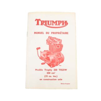 Nos Triumph Tr25w Owners Handbook (french)