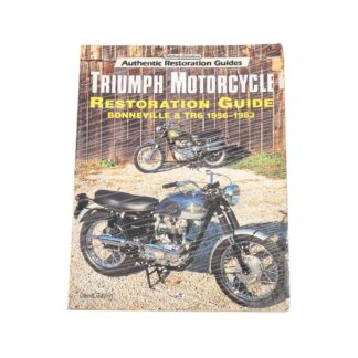 Triumph Motorcycle Restoration Guide Bonneville & Tr6 1956 1983