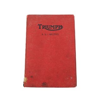 Triumph Motorcycles By A. St. J. Masters