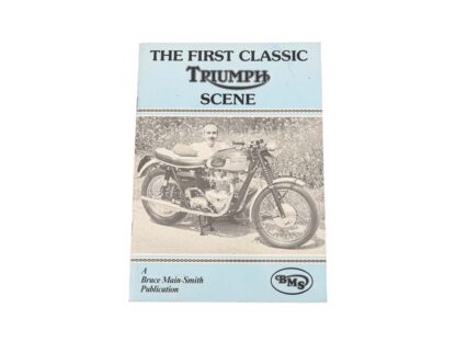 The First Classic Triumph Scene Book